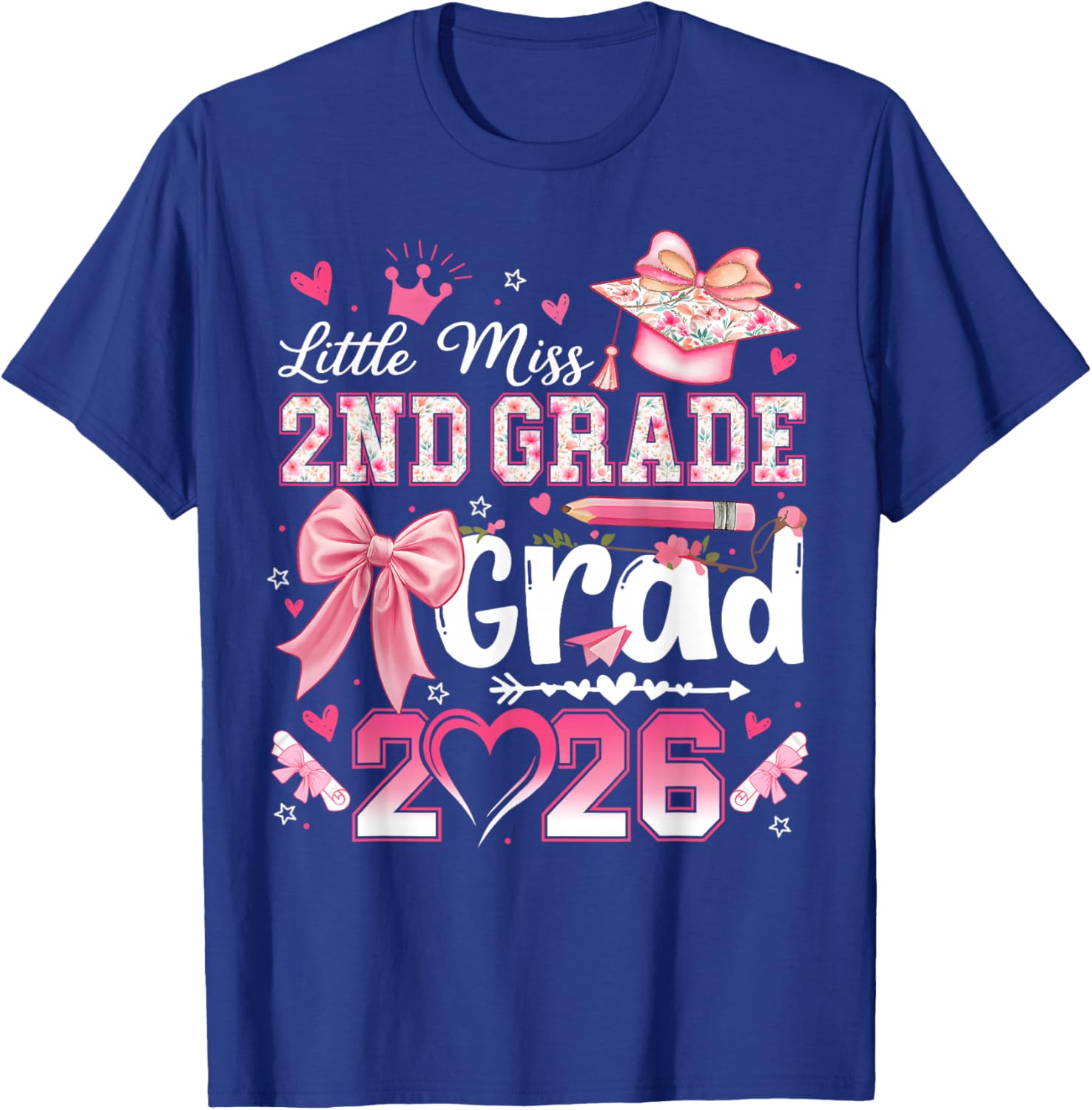 Little Miss 2nd Grade Grad 2026 Girls Kids Graduation T-Shirt - T-Shirt | Royal