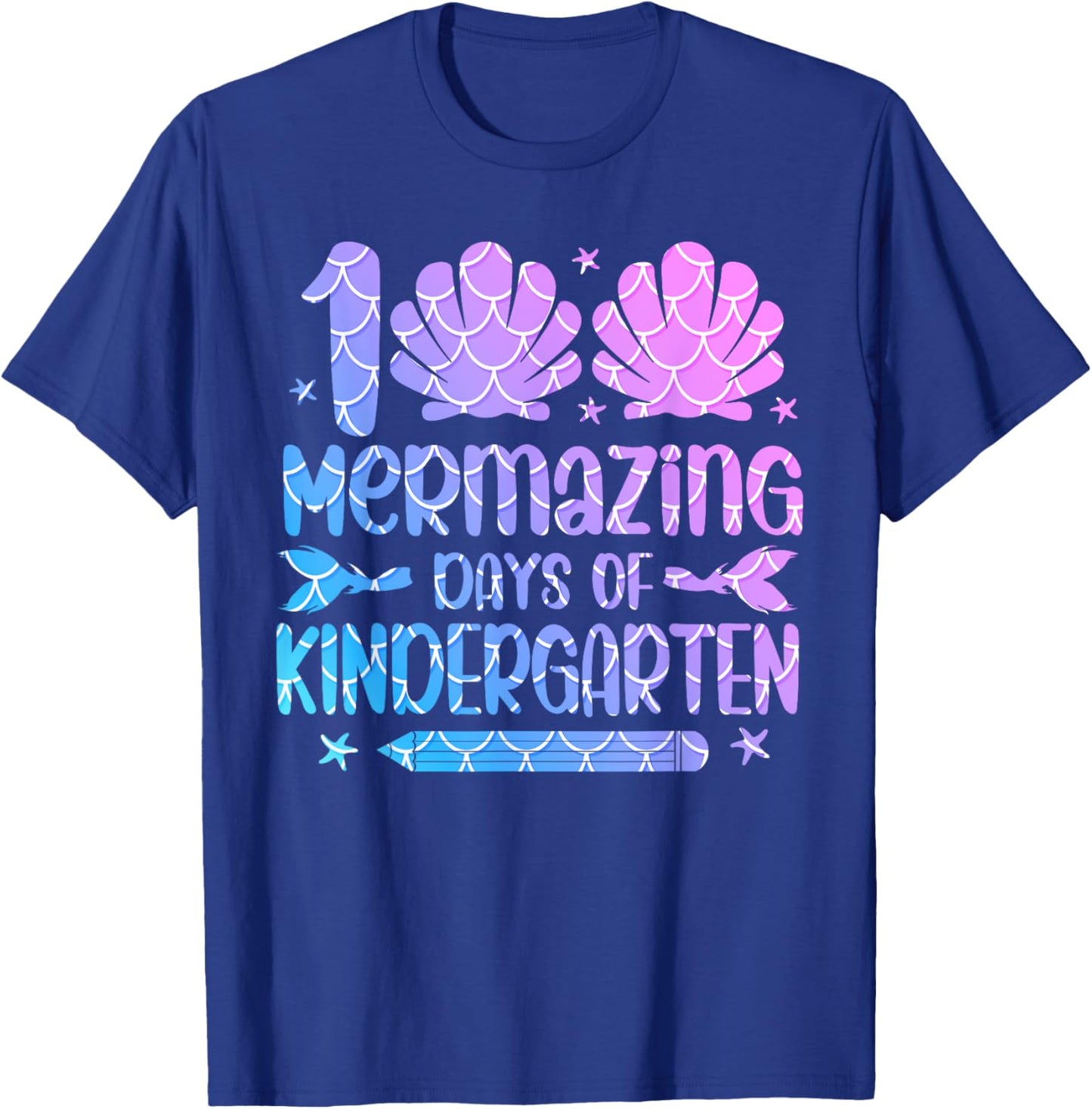 100 Mermazing Days Of Kindergarten 100th Day Of School Girls T-Shirt - T-Shirt | Royal