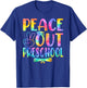 Peace Out Preschool Tie Dye Graduation Last Day of School T-Shirt - T-Shirt | Royal