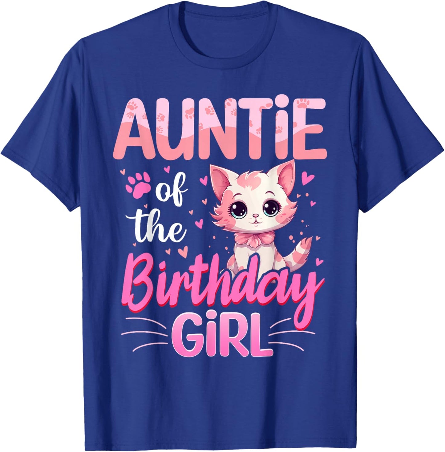 Auntie Of The Birthday Girl Cute Cat Lover Kitten Kid T-Shirt - T-Shirt | Royal