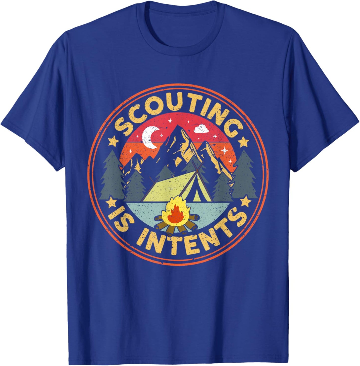 Scouting is Intents Scout Camper Camping T-Shirt - T-Shirt | Royal