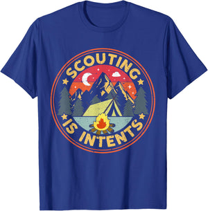 Scouting is Intents Scout Camper Camping T-Shirt - T-Shirt | Royal