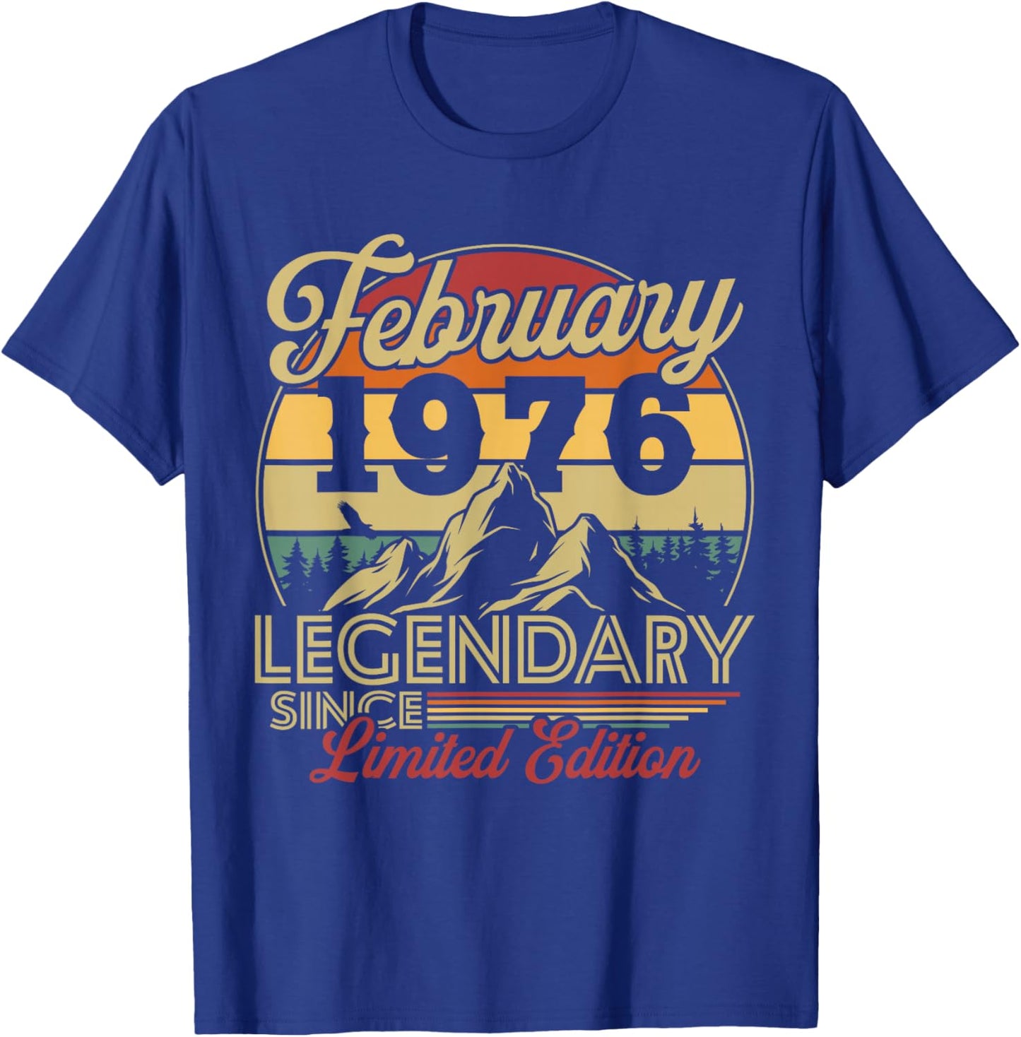Vintage Cadeau Anniversaire 50 Ans pour Né en Février 1976 T-Shirt - T-Shirt | Royal