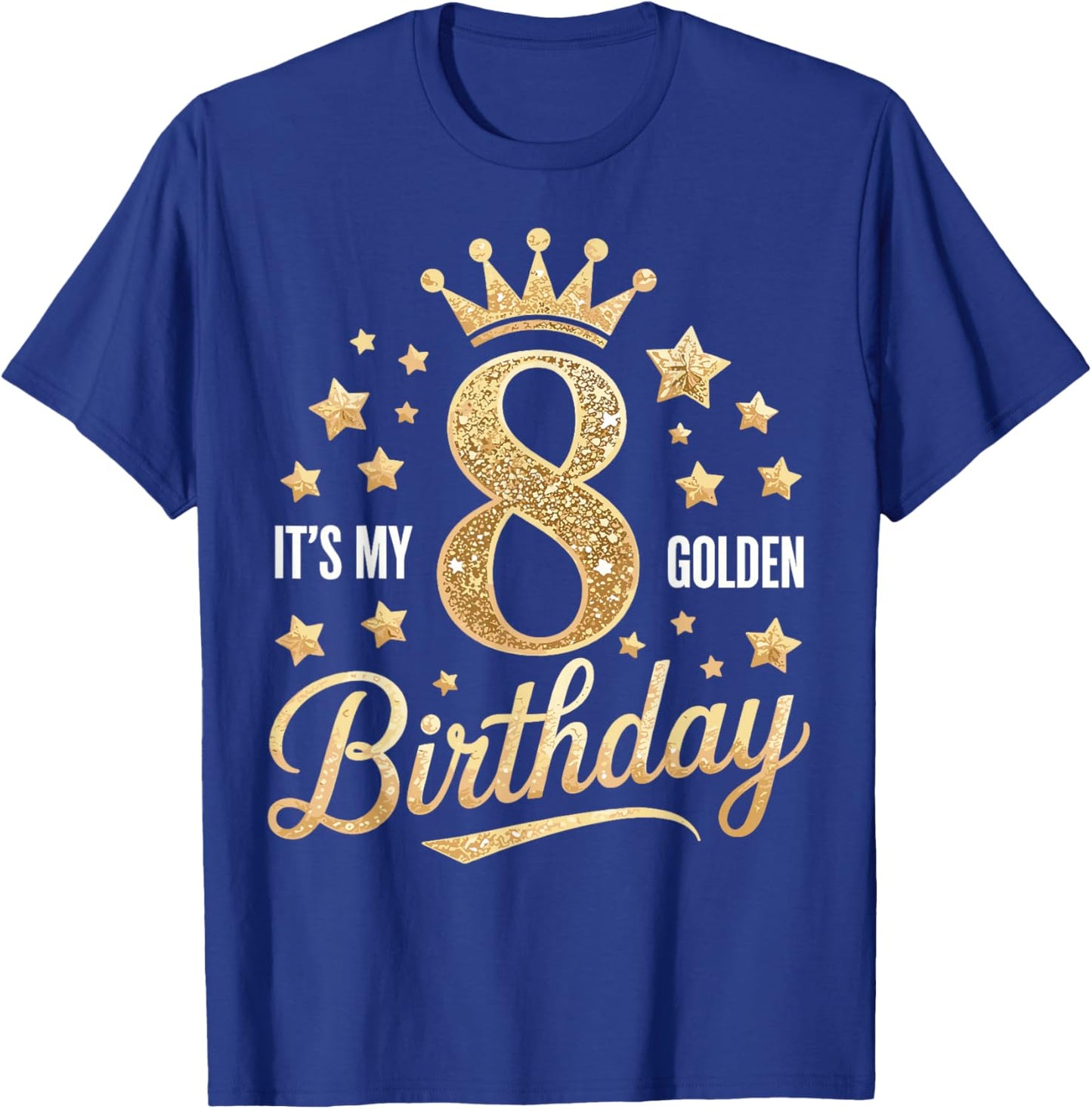 It's My 8th Golden Birthday 8 Year Old Bday Kids Groovy T-Shirt - T-Shirt | Royal
