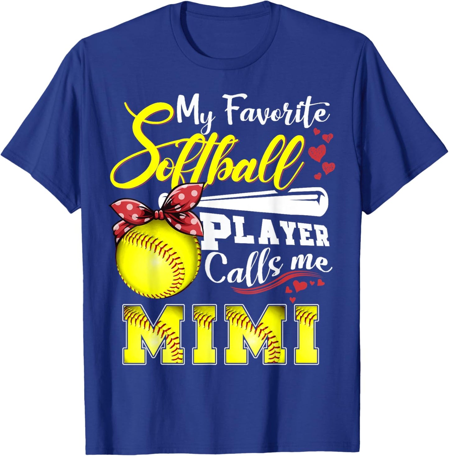 My Favorite Softball Player calls me Mimi Mothers day T-Shirt - T-Shirt | Royal