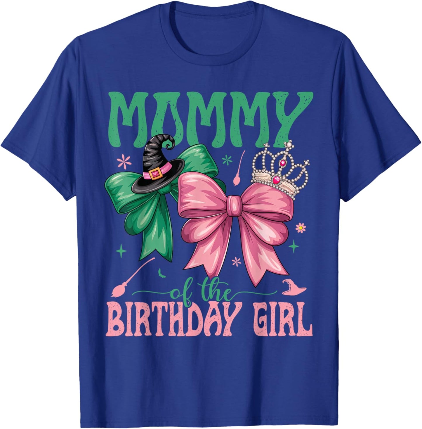 Mommy of The Birthday Girl Matching Witch Family Bday Part T-Shirt - T-Shirt | Royal