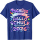 Tschüss Kindergarten Hallo Schule 2026 Schulkind Einschulung T-Shirt - T-Shirt | Royal