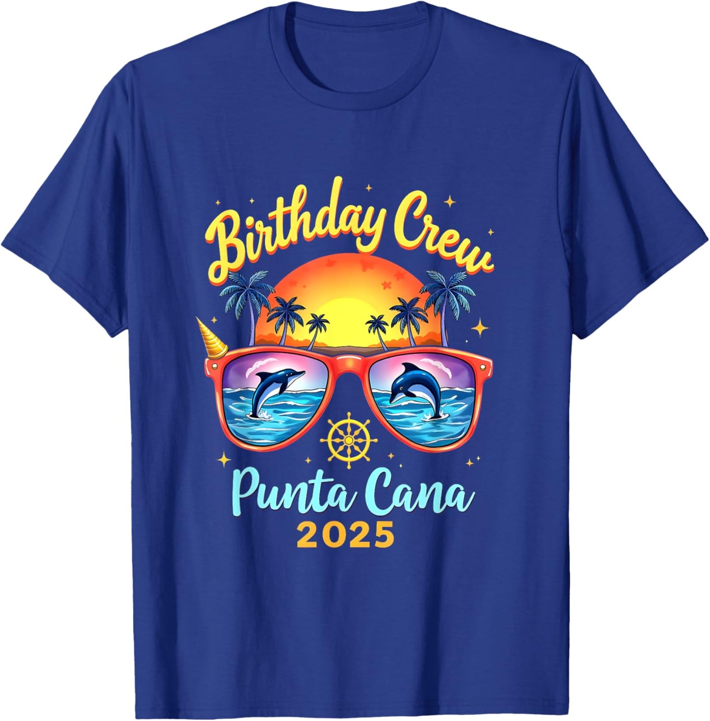 Happy Birthday Cruise Squad 2025 Punta Cana Birthday Trip Vacation 2025 T-Shirt - T-Shirt | Royal