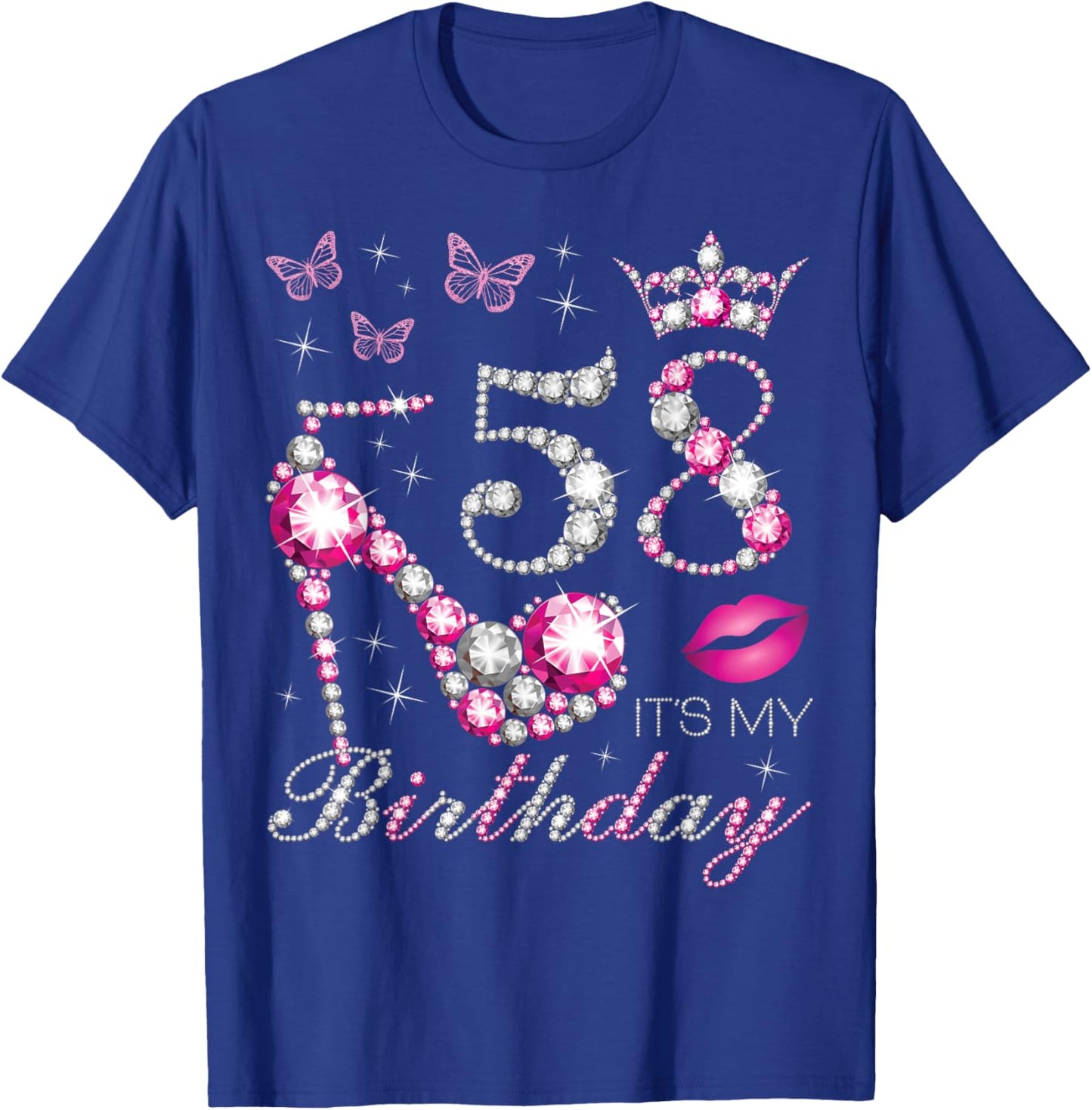 58 It's My Birthday, 58 Years Old, It's My 58th Birthday T-Shirt - T-Shirt | Royal