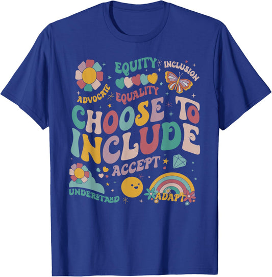 Special Education Teacher Groovy Choose To Include Autism T-Shirt - T-Shirt | Royal