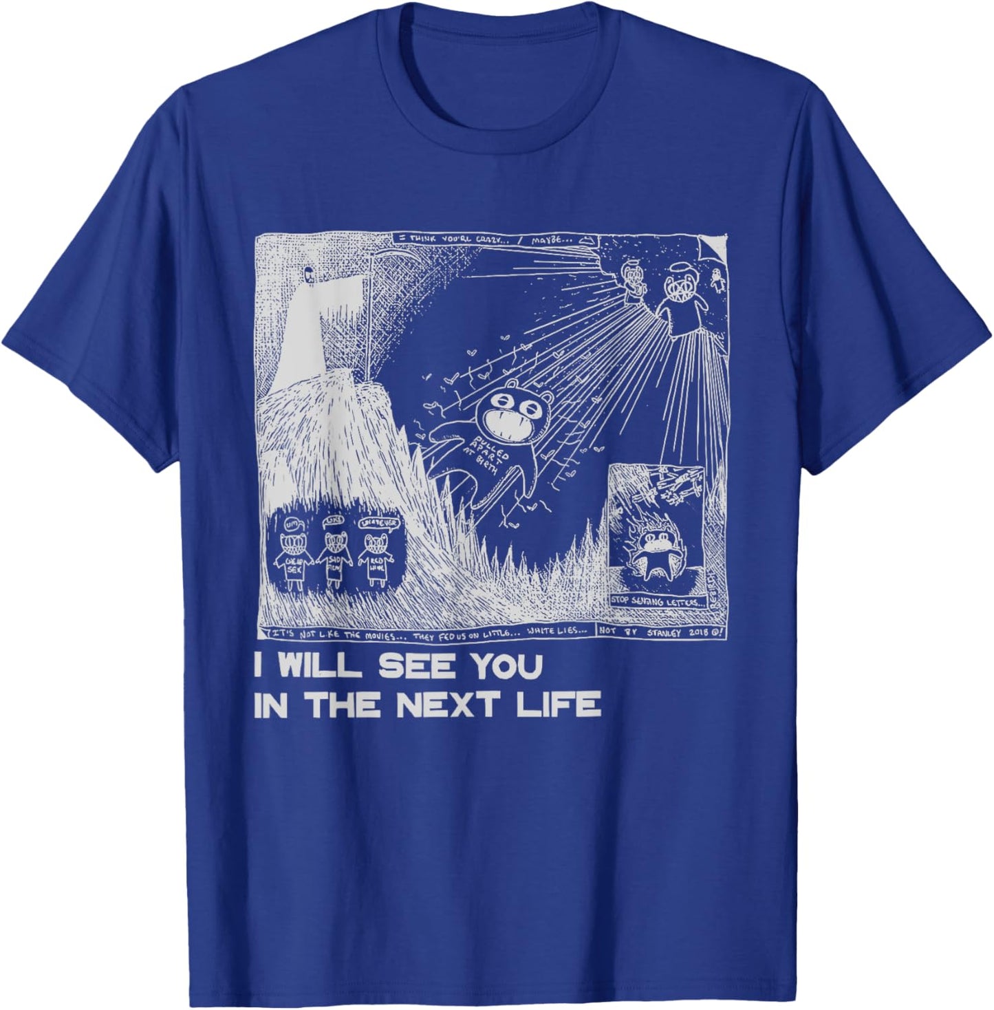 I Will See You In The Next Life Outfits Radio Music 80s 90s T-Shirt - T-Shirt | Royal