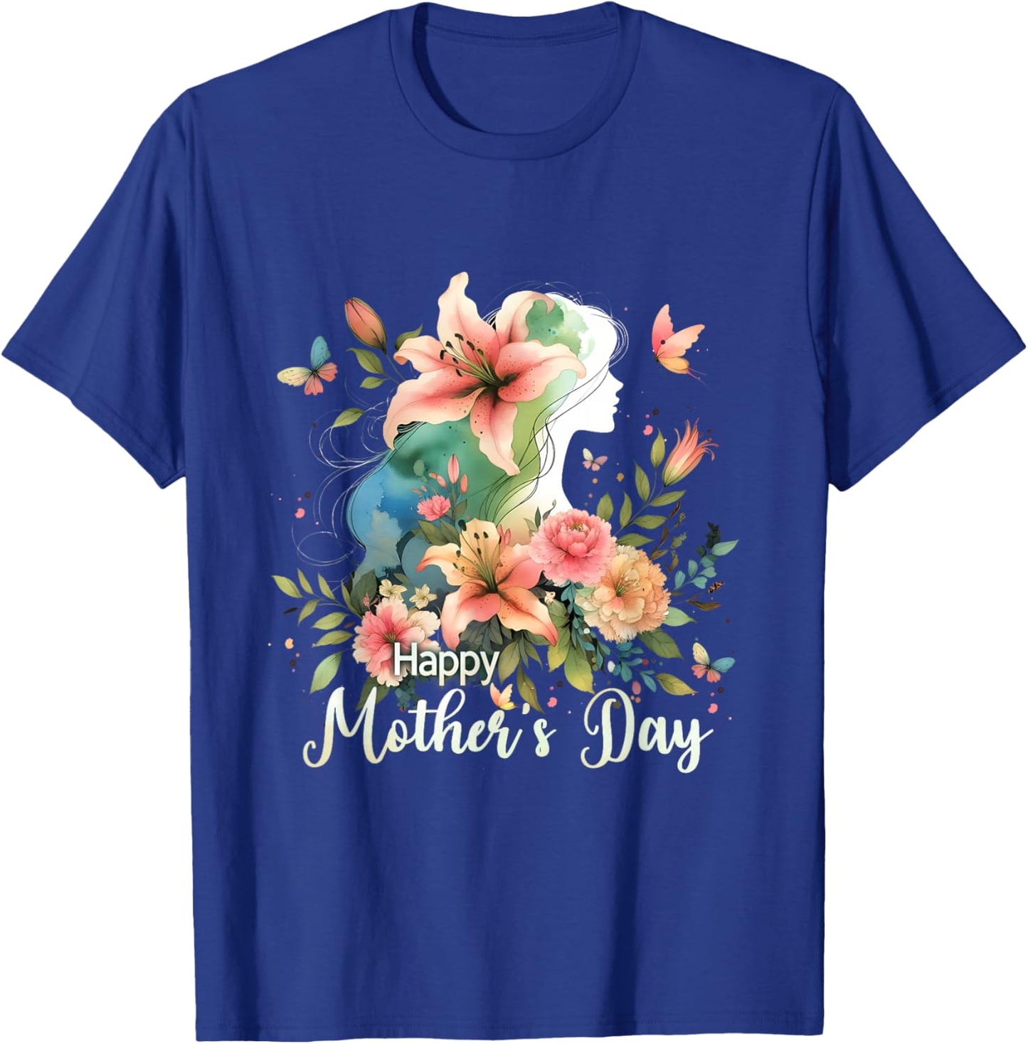 Mom Mama Mother 2026 Flowers Happy Mother’s Day T-Shirt - T-Shirt | Royal