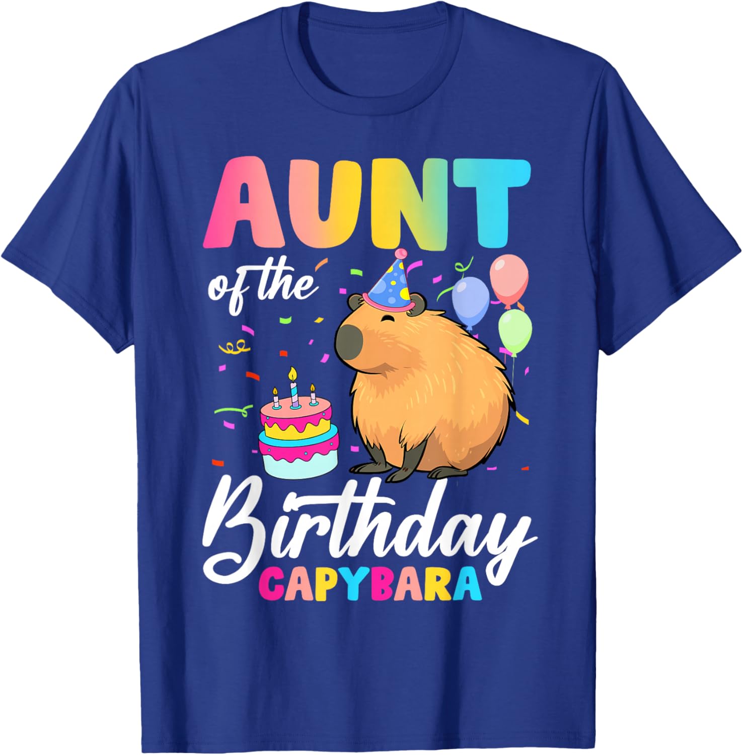 Aunt Of The Birthday Capybara Girl Bday Party Family T-Shirt - T-Shirt | Royal