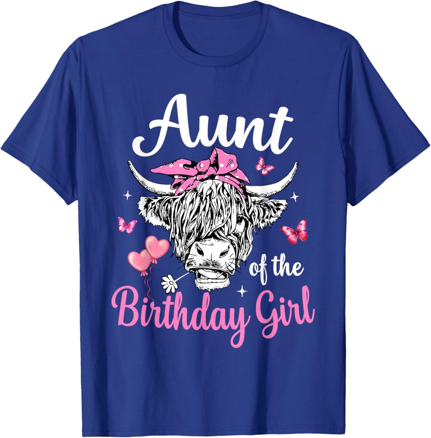 Aunt Of The Birthday Girl Highland Cow Family Matching T-Shirt - T-Shirt | Royal