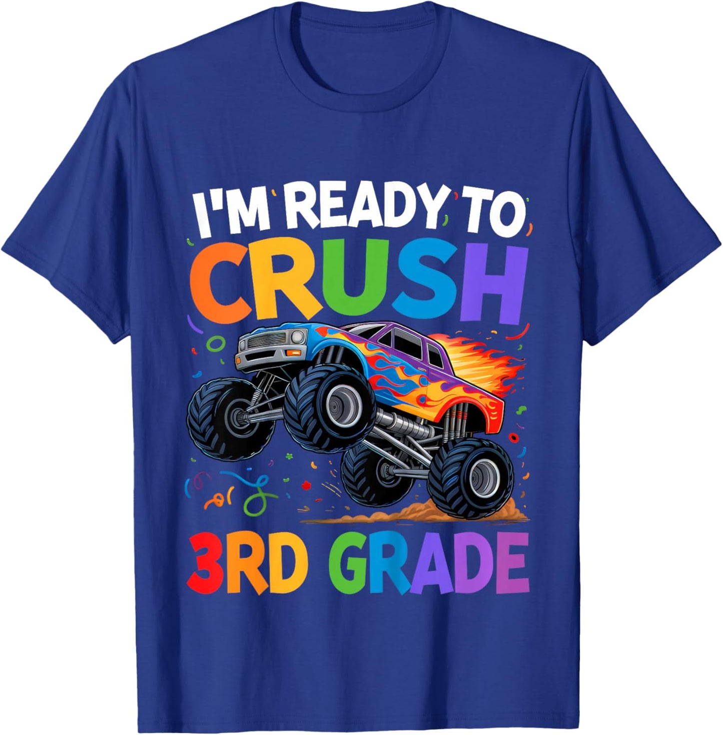 Kids I'm Ready To Crush 3nd Grade First Day of Third Grade Boys T-Shirt - T-Shirt | Royal