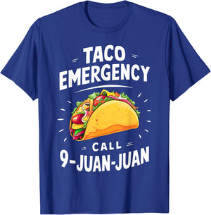Taco Emergency Call 9 Juan Juan Funny Cinco de Mayo Men T-Shirt - T-Shirt | Royal