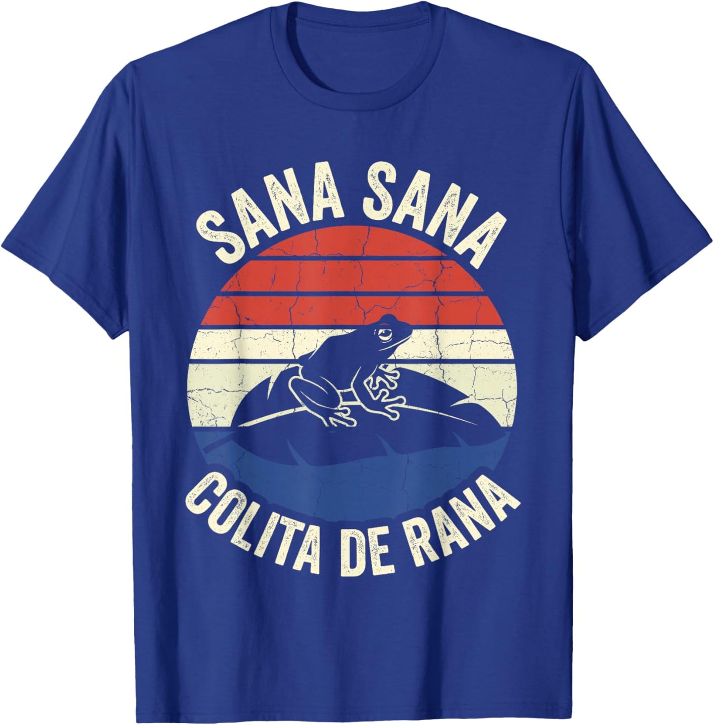 Sana Sana Colita De Rana Funny Puerto Rico Retro Coqui T-Shirt - T-Shirt | Royal