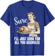 Vintage Sure I'll Just Cook For All You Asshole Thanksgiving T-Shirt - T-Shirt | Royal
