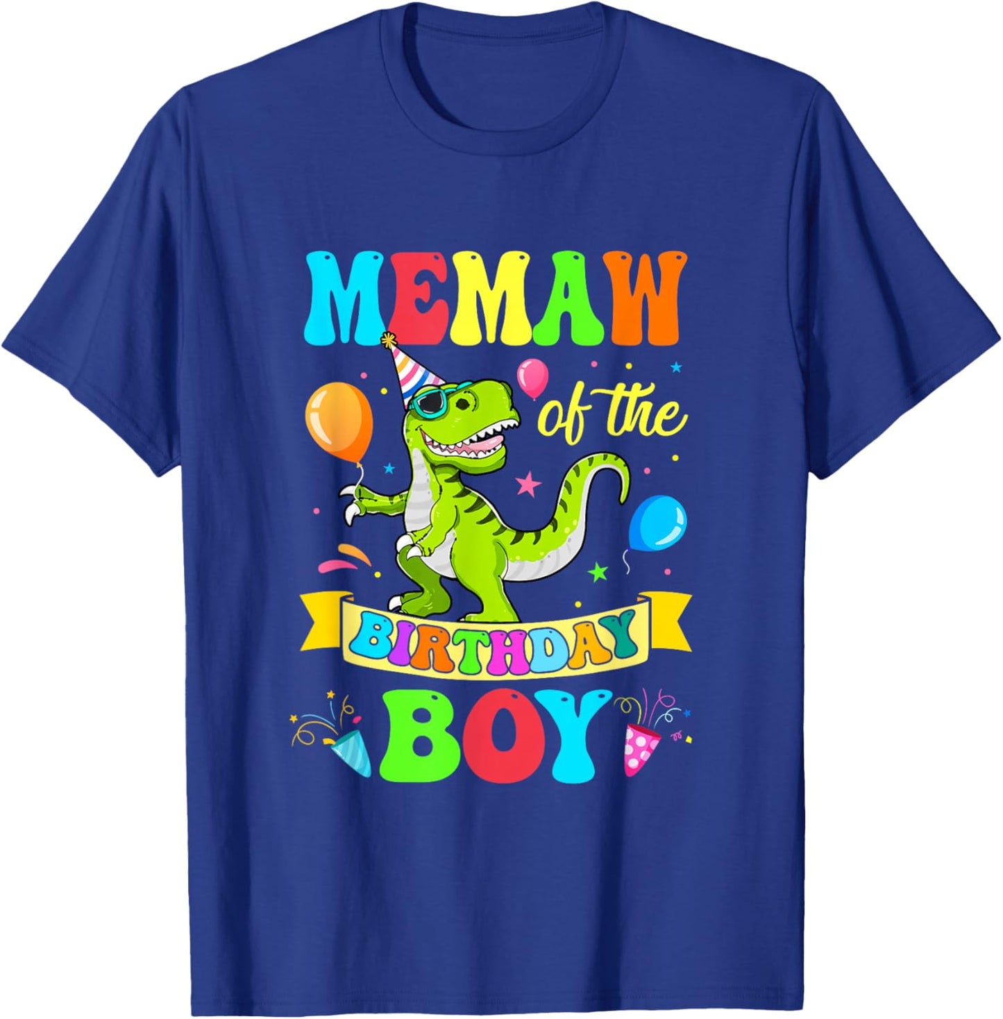 Memaw of The Birthday Boy T-Rex Dinosaur Birthday T-Shirt - T-Shirt | Royal