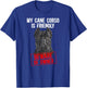 My Cane Corso is Friendly Cane Corso Lover Cane Corso Owner T-Shirt - T-Shirt | Royal