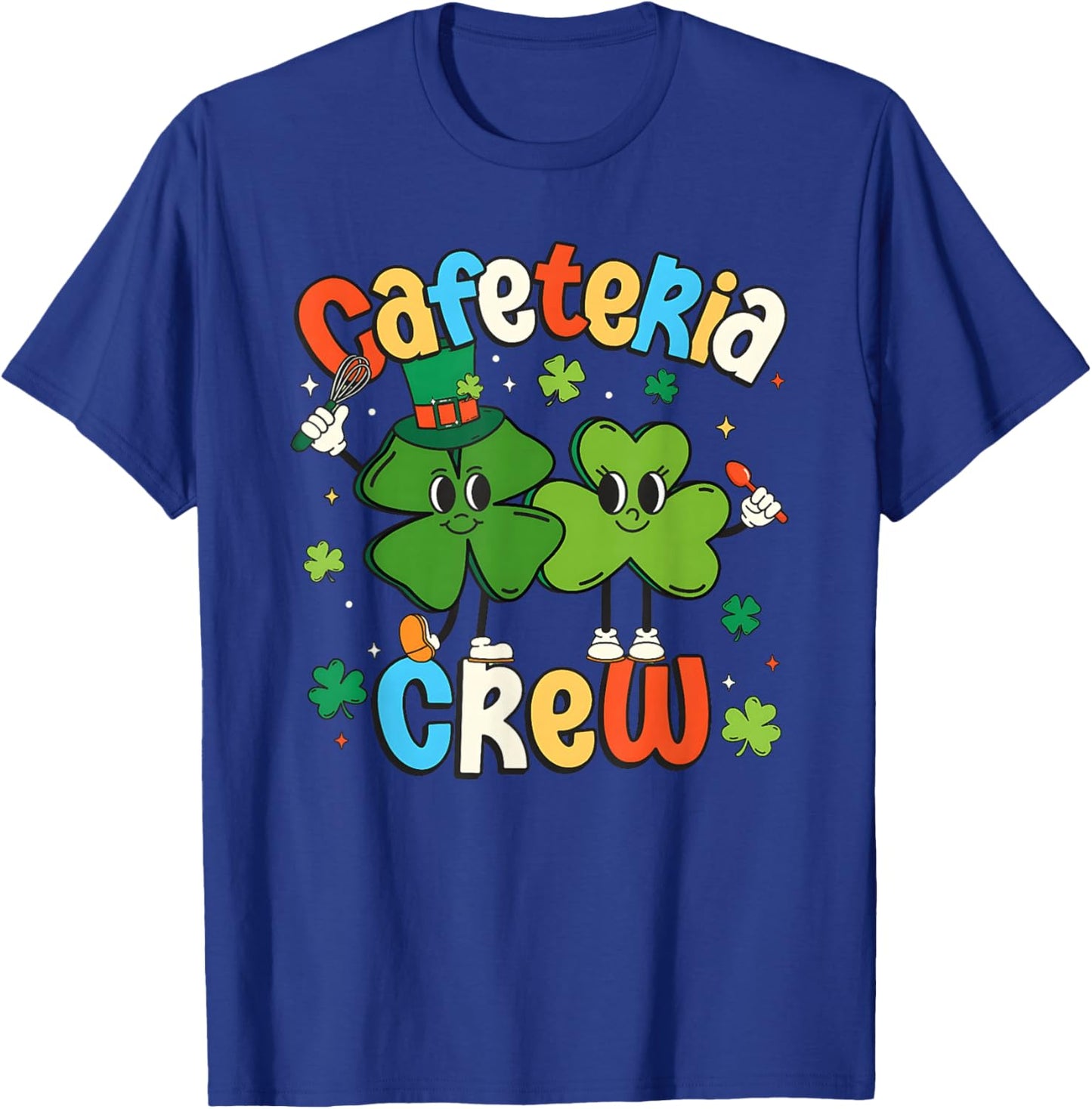 Cafeteria Crew St Patrick Day Shirt Lunch Lady Shamrock T-Shirt - T-Shirt | Royal