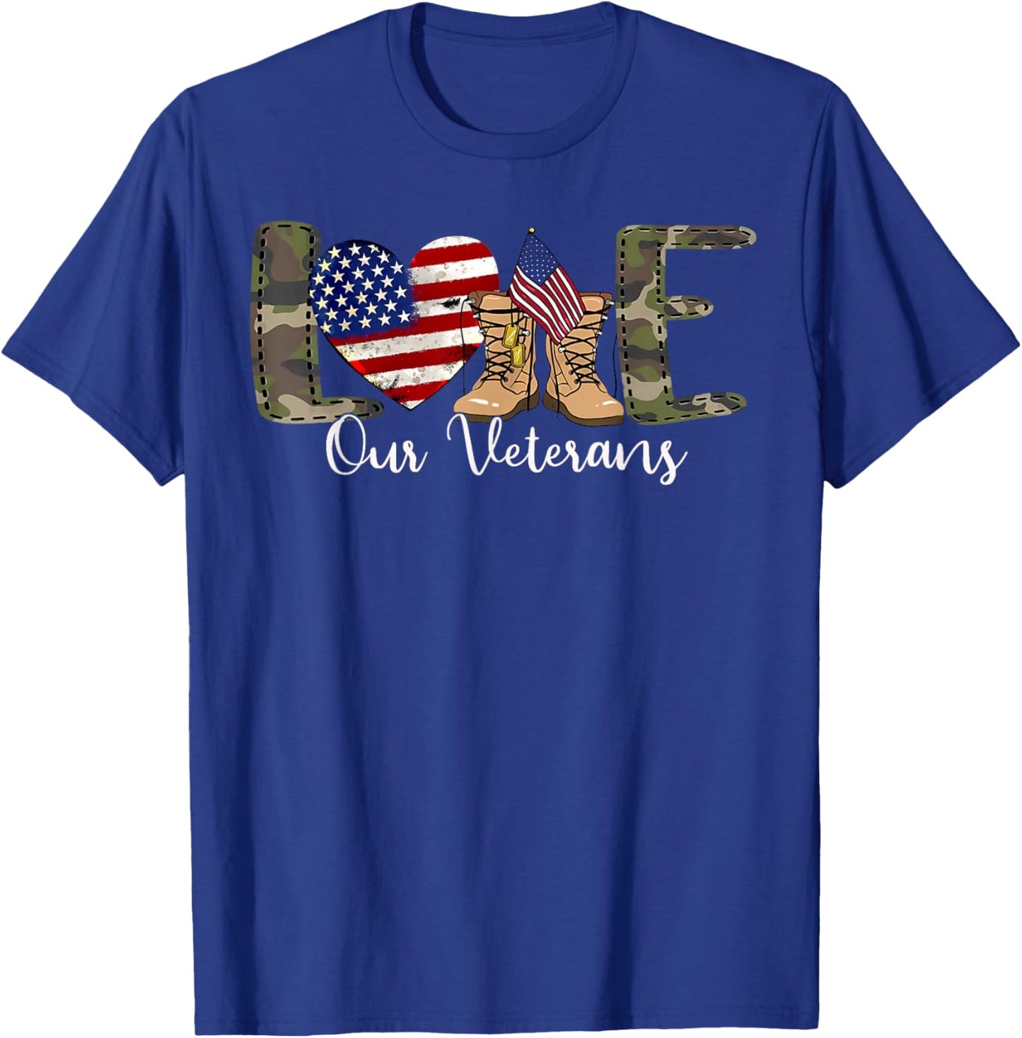 Love Our Veterans Day Proud Military American Flag T-Shirt - T-Shirt | Royal
