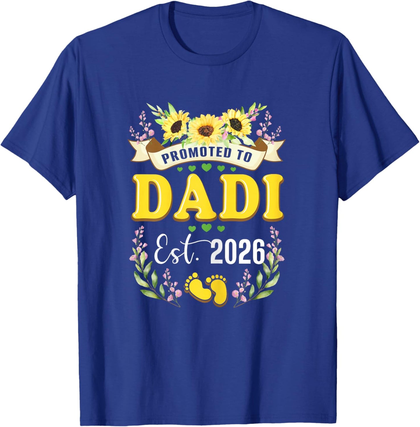 Promoted to Dadi Grandma Est 2026 Sunflower Reveal T-Shirt - T-Shirt | Royal