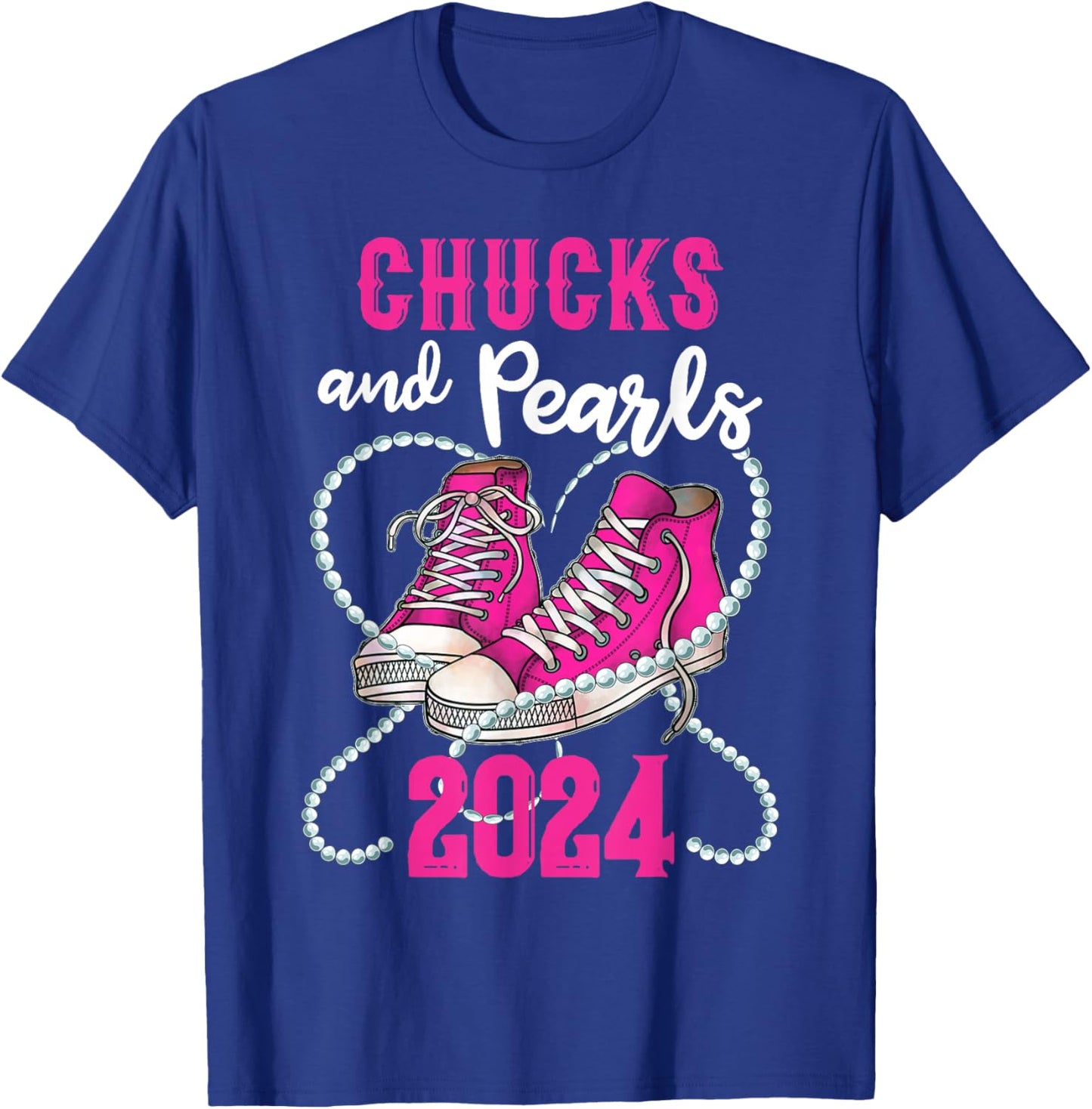 Chucks And Pearls I'm With Her Kamala 2024 President T-Shirt - T-Shirt | Royal