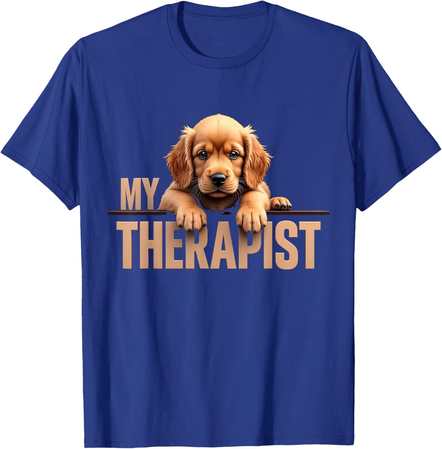 Funny Cockie Puppy My Therapist Cocker Spaniel Dog T-Shirt - T-Shirt | Royal