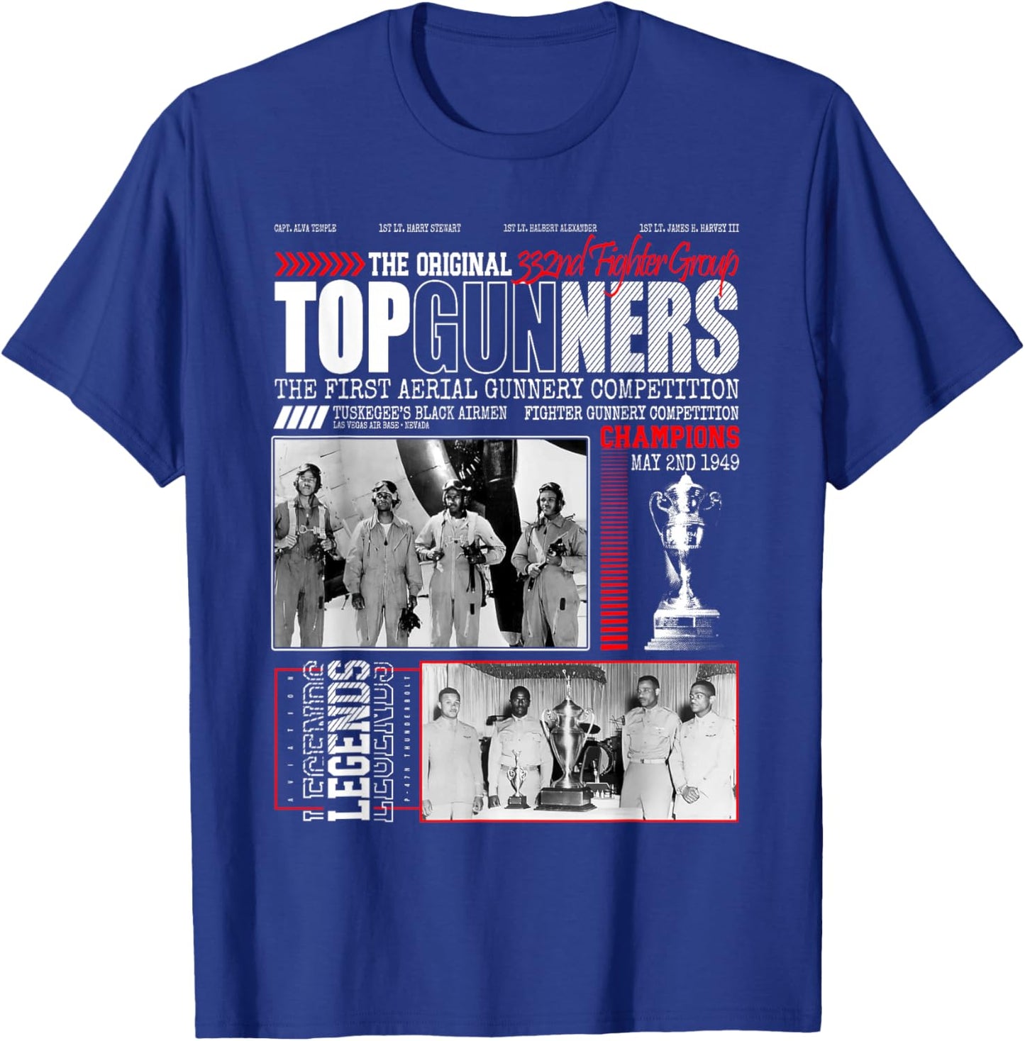Tuskegee's Top Gunnery 1949 Black Airmen 332nd Fighter Group T-Shirt - T-Shirt | Royal