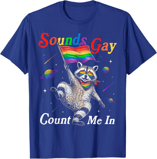 Funny Raccoon Meme Rainbow LGBTQ Pride Lesbian Gay Men Women T-Shirt - T-Shirt | Royal