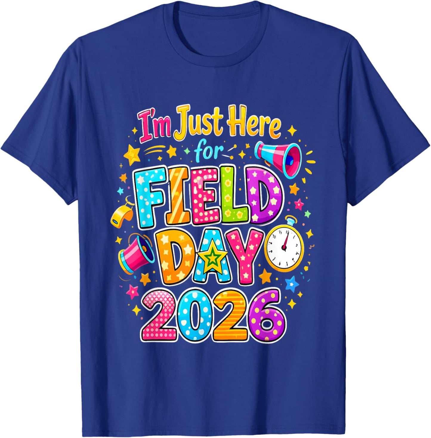Retro Cute Game Day Teacher I'm Just Here for Field Day 2026 T-Shirt - T-Shirt | Royal
