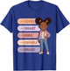 Black Girl Affirmations I Am Brave Smart Kind Capable T-Shirt - T-Shirt | Royal