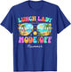 Lunch Lady Mode Off Groovy Lunch Lady Last Day of School T-Shirt - T-Shirt | Royal