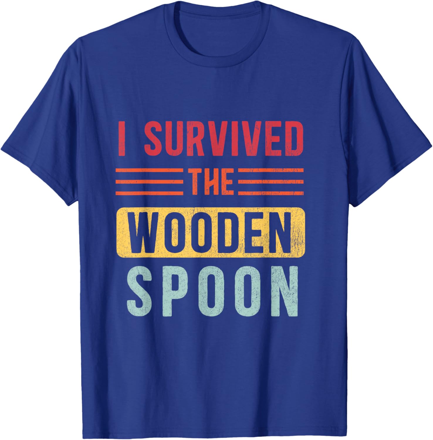 Wooden Spoon Survivor Funny Childhood Humor T-Shirt - T-Shirt | Royal