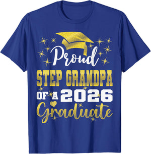 Super Proud Step Grandpa of 2026 Graduate Graduation Family T-Shirt - T-Shirt | Royal