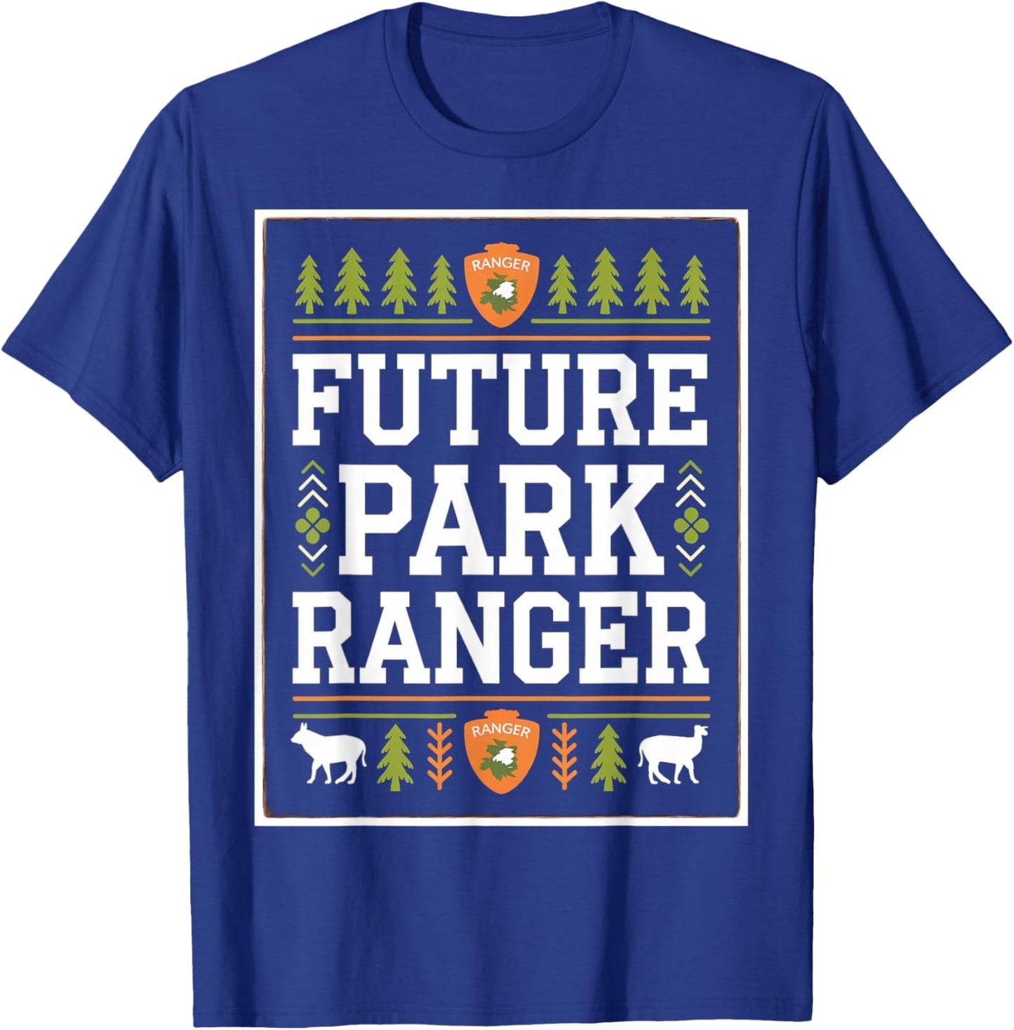 Future Park Ranger Toddler Kids School Women Men T-Shirt - T-Shirt | Royal