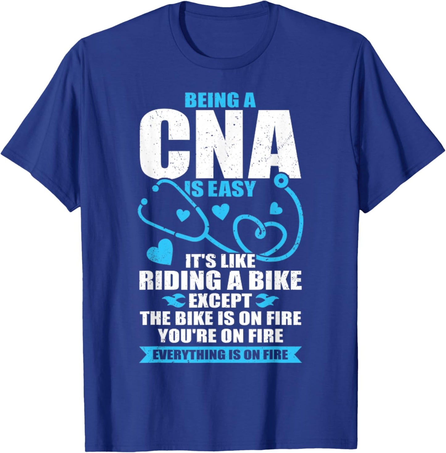 Funny CNA Work Certified Nursing Assistant Gift T-Shirt - T-Shirt | Royal