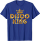 Disco King, Funky Vintage 70s 80s For Dance Parties T-Shirt - T-Shirt | Royal