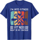 I'm Into Fitness Fit'ness Meat In My Smoker Funny BBQ Grill T-Shirt - T-Shirt | Royal