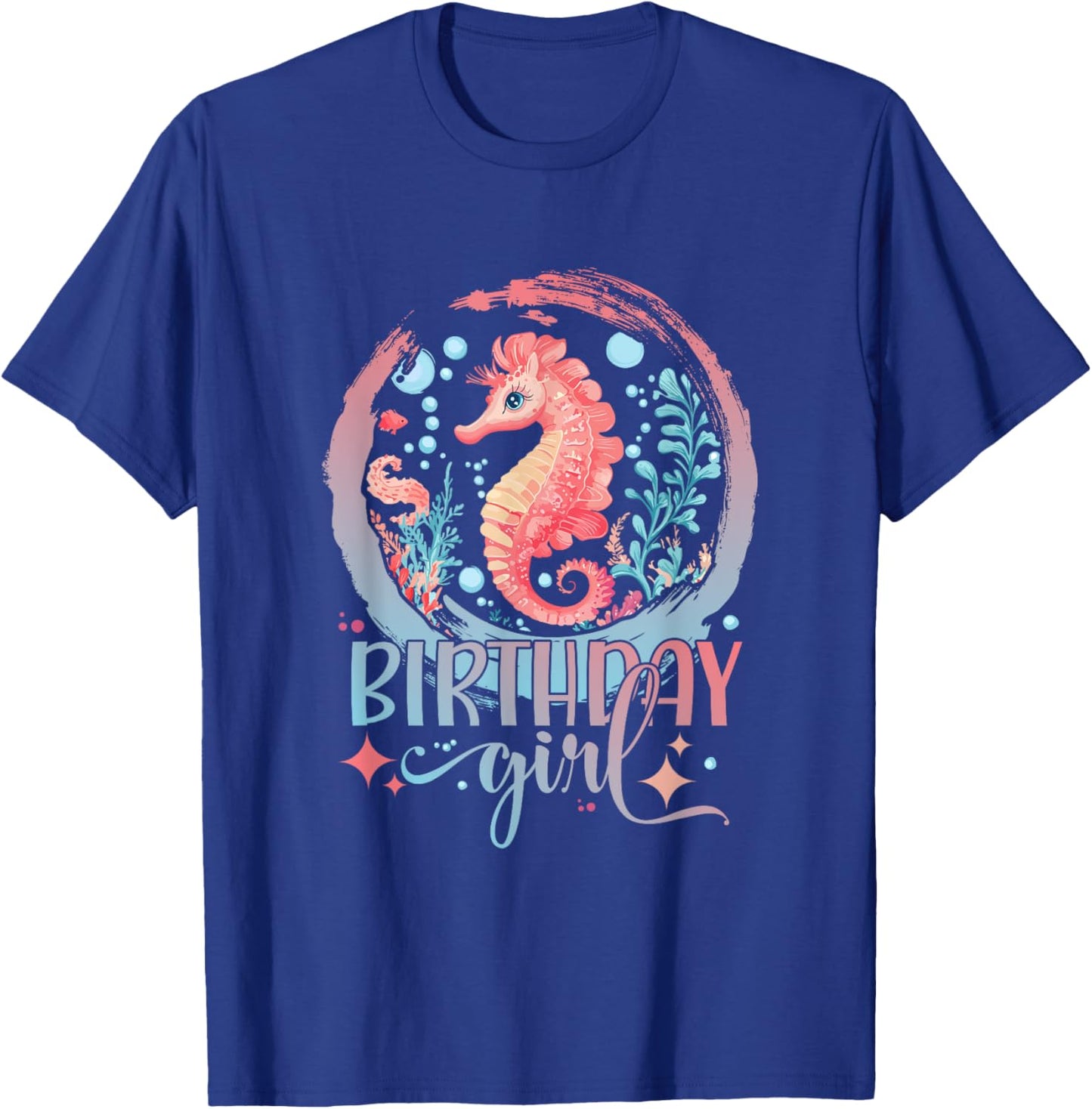 Birthday Girl Seahorse Women Cute Sea Horse Birthday Girl T-Shirt - T-Shirt | Royal