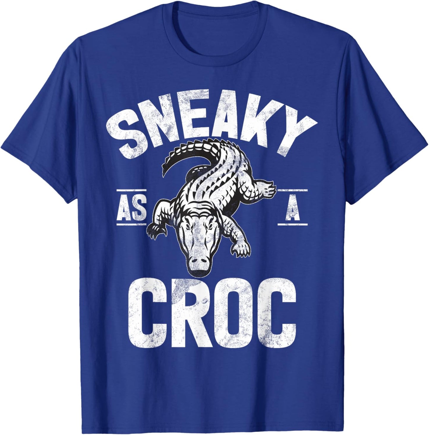 Sneaky as a Croc Crocodile T-Shirt - T-Shirt | Royal