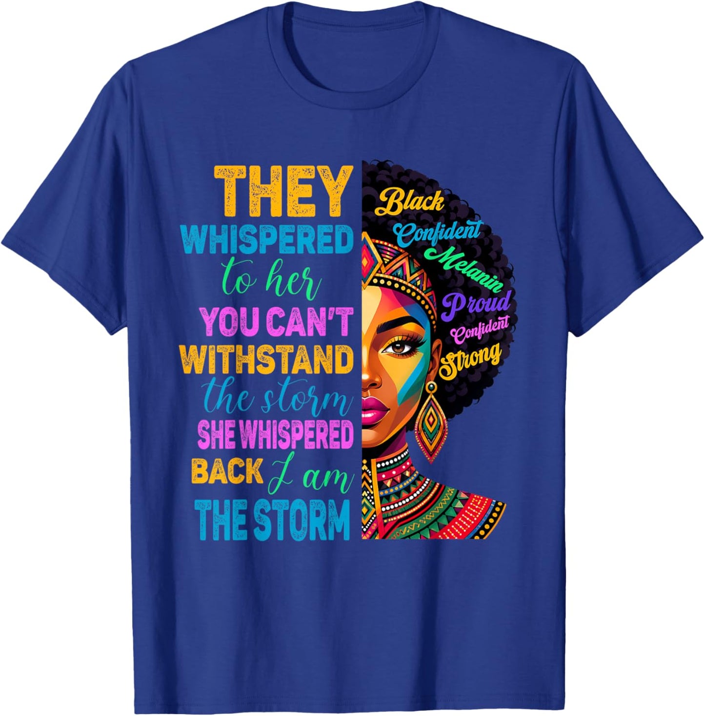 Juneteenth 1865 Storm African American Afro Black Women Girl T-Shirt - T-Shirt | Royal