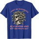 I Won't Be Remembered as a Woman Who Kept Her Mouth Shut T-Shirt - T-Shirt | Royal