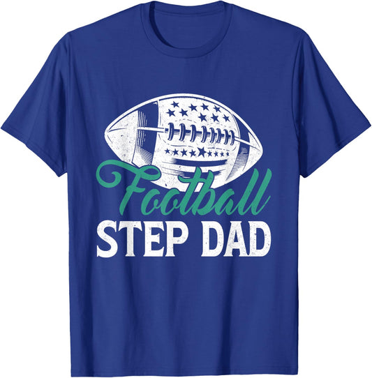 American Football Step Dad Happy Father's Day Dad Grandpa T-Shirt - T-Shirt | Royal
