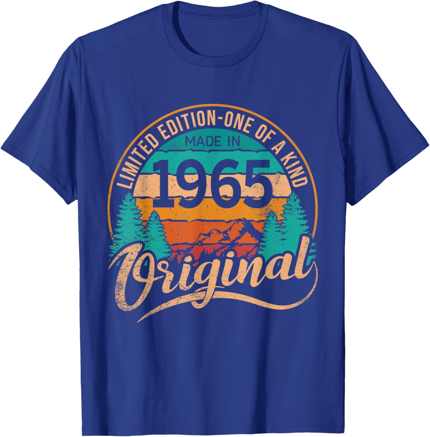 Made In 1965 Original Birthday Limited Edition One Of A Kind T-Shirt - T-Shirt | Royal