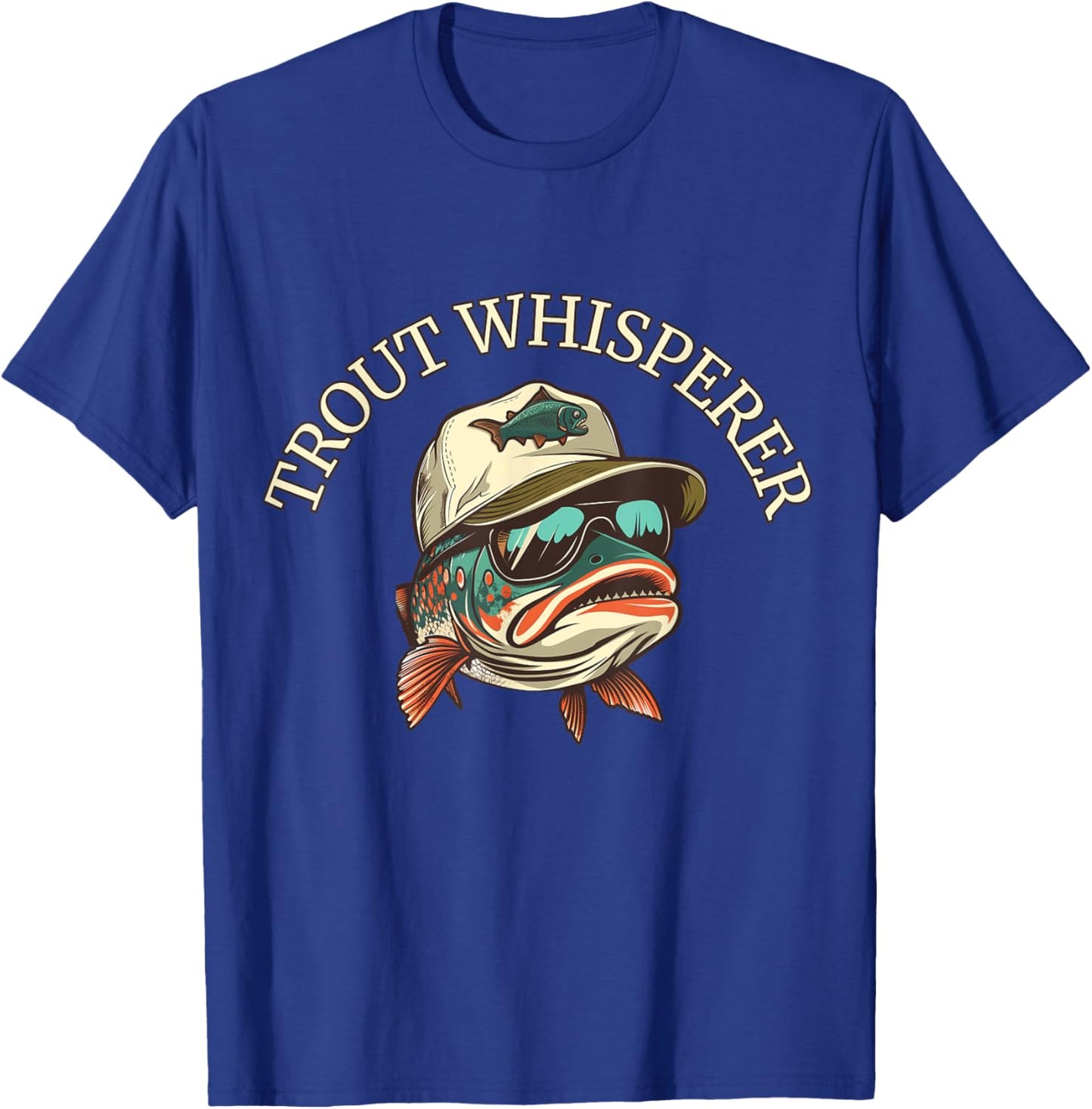 Fishing Fun Adventurous Trout Whisperer T-Shirt - T-Shirt | Royal
