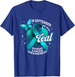 in September We Wear Teal Ovarian Cancer Awareness Butterfly T-Shirt - T-Shirt | Royal