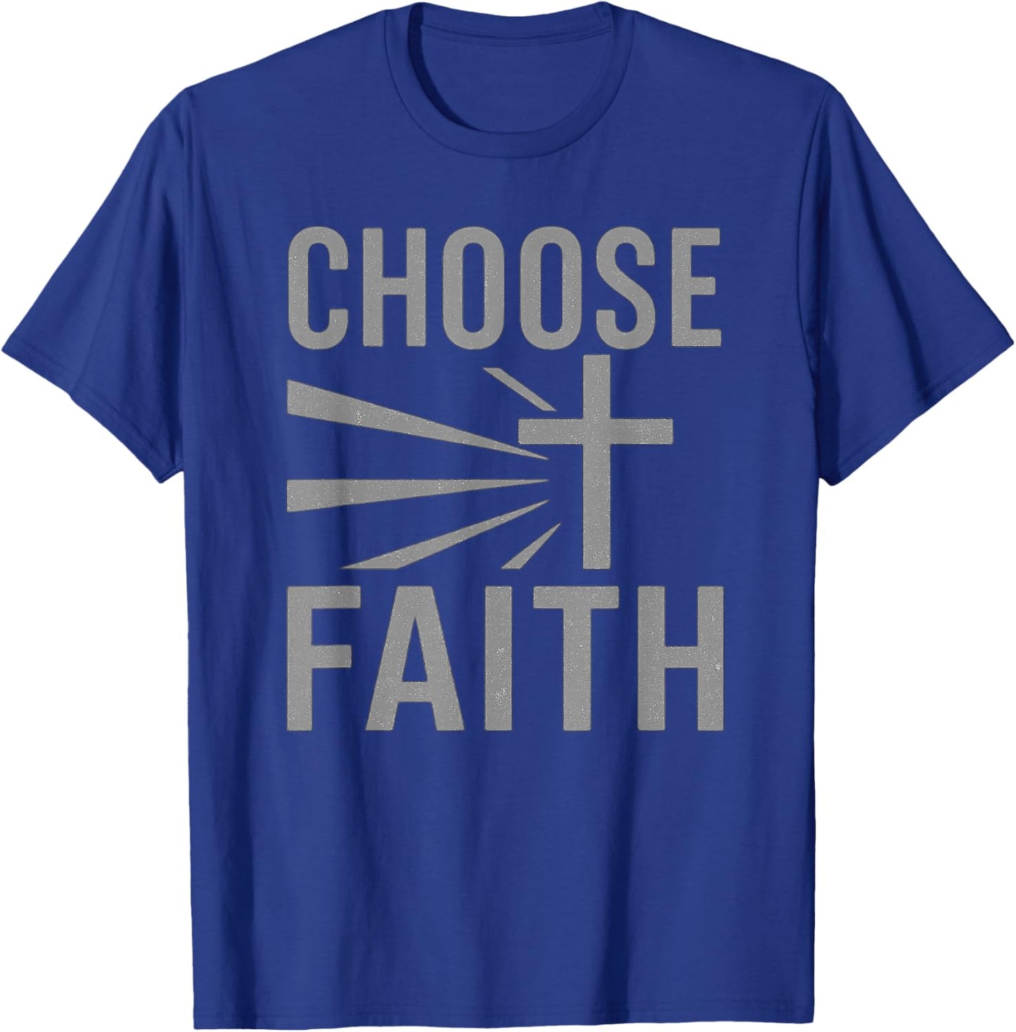 Spiritual Choose Faith Christian Novelty Graphic T-Shirt - T-Shirt | Royal