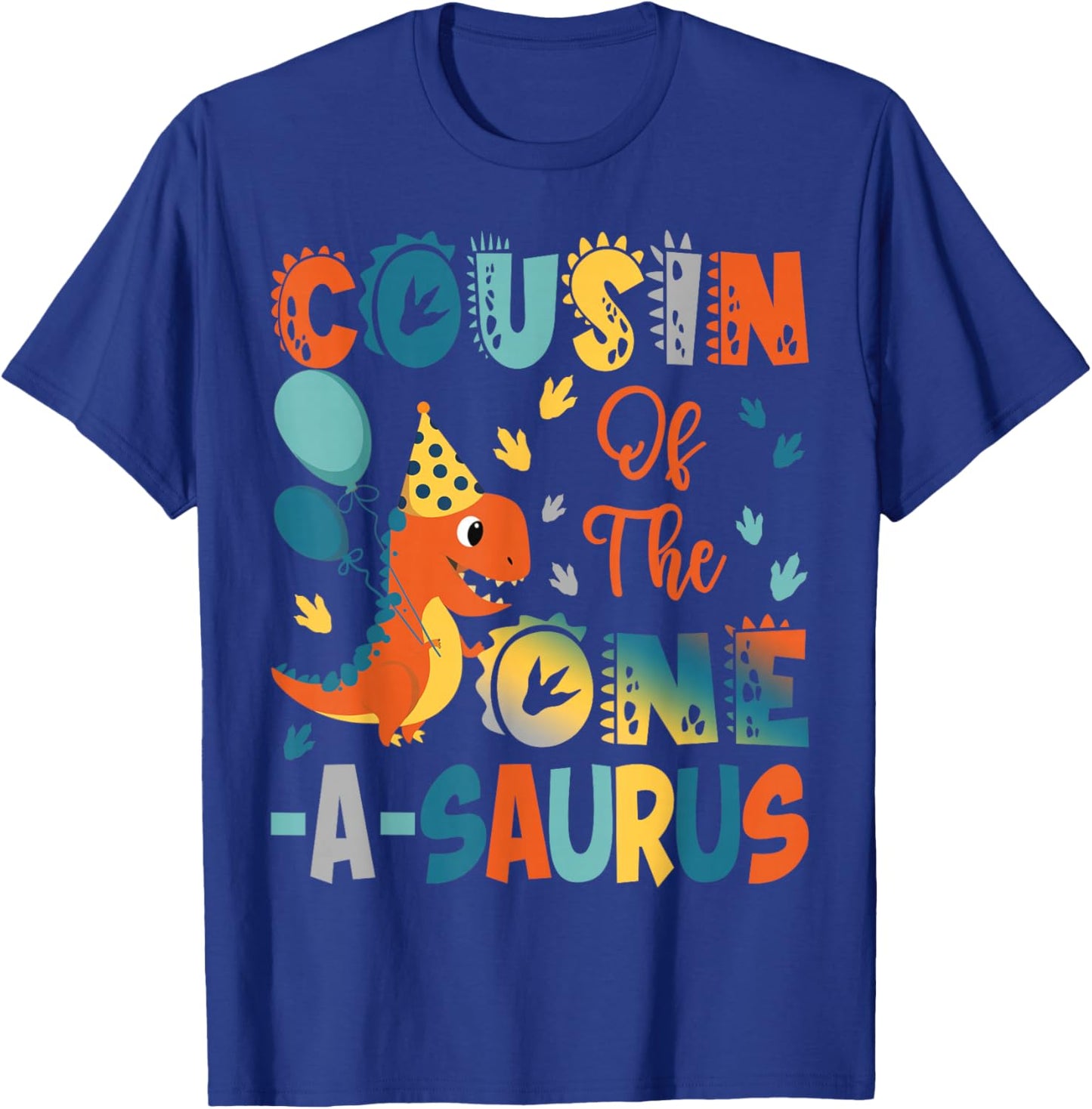 Cousin Of The One-A-Saurus 2Nd Birthday Dinosaur Party T-Shirt - T-Shirt | Royal